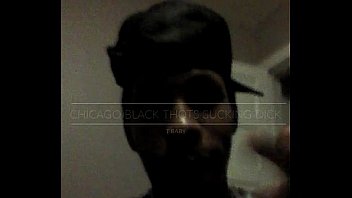 CHICAGO THOTS SUCKING DICK PT-1 FNBABY