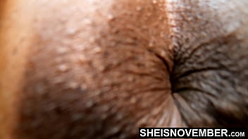 Sphincter Close Up Tiny Hot Ebony Babe Msnovember Asshole In Slow Motion On Her Knees Ass Up With Thick Round Booty Cheeks And Sexy Brown Skin Winking Tight Butthole While Old Man Spread Her Bootyhole Apart 4k Sheisnovember